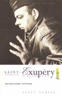 Saint-Exup?ry : A Biography
