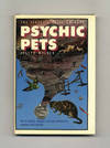 Psychic Pets: The Secret Life of Animals  - 1st Edition/1st Printing