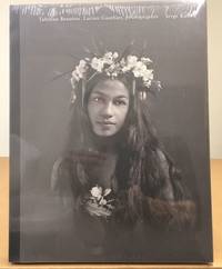 TAHITIAN BEAUTIES 1904-1921