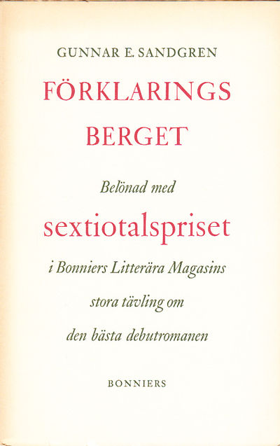 Förklaringsberget. Roman. [Utg. av] Bonniers.