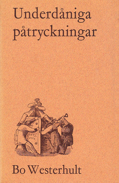Underdåniga påtryckningar. Fögderitjänstemännens…