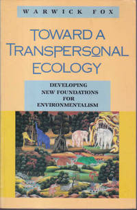 Toward A Transpersonal Ecology