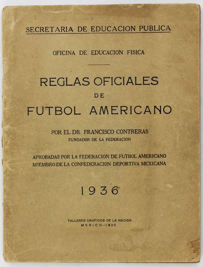 Oficina de Educacion Fisica. Reglas Oficiales de Futbol Americano [cover title]