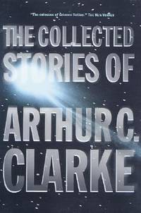 image of The Collected Stories of Arthur C. Clarke