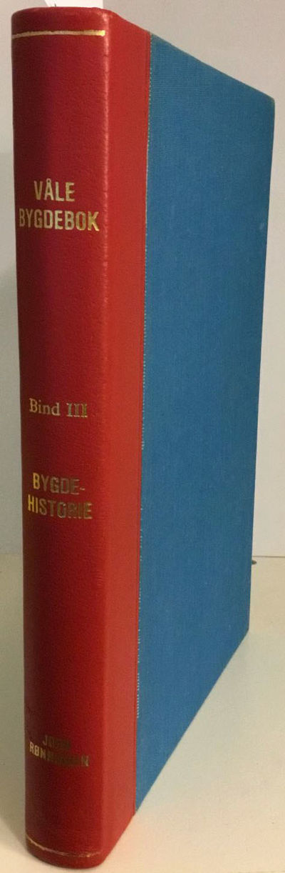 Bygdehistorie for Våle frå ca 1540 til ca 1980…