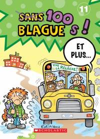 Avoir Images 100 Blagues Et Plus N 11 French Edition By Lavoie Julie 2013 dernière salutations