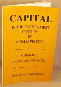 cover of Capital in the Twenty-first Century, by Thomas Piketty. Summary, Key Ideas and Facts.