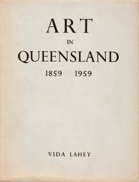 image of Art in Queensland 1859-1959