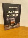 Hacking Whiskey