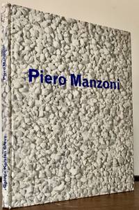 Piero Manzoni Works 1957-1961
