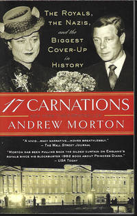 image of 17 CARNATIONS; The Royals, the Nazis, and the Biggest Cover-Up in History