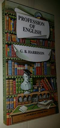 Sold â�� Profession of English de G.B. Harrison - 1987