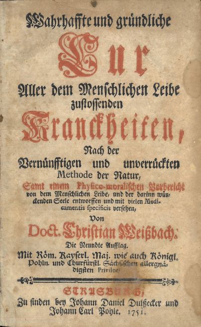 Wahrhaffte und gründliche Cur Aller dem…