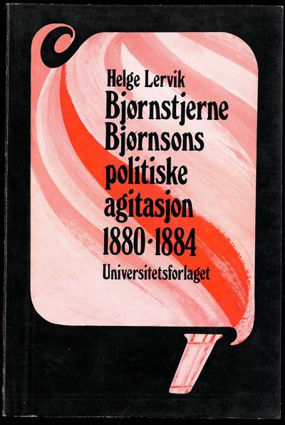 Bjørnstjerne Bjørnsons politiske agitasjon…
