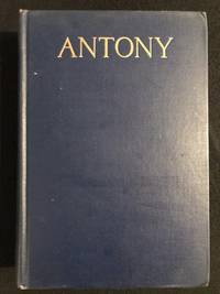image of Antony (Viscount Knebworth) A Record of His Youth (Association Copy)