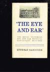The Eye and Ear - The Royal Victorian Eye and Ear Hospital Centenary History