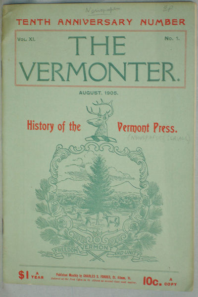History of the Vermont Press in The Vermonter, XI, 1 (August 1905), Tenth Anniversary Issue