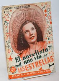 image of El Novelista que Vio las Estrellas: novela