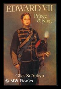 image of Edward VII : Prince and King