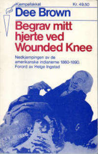 Begrav mitt hjerte ved Wounded Knee