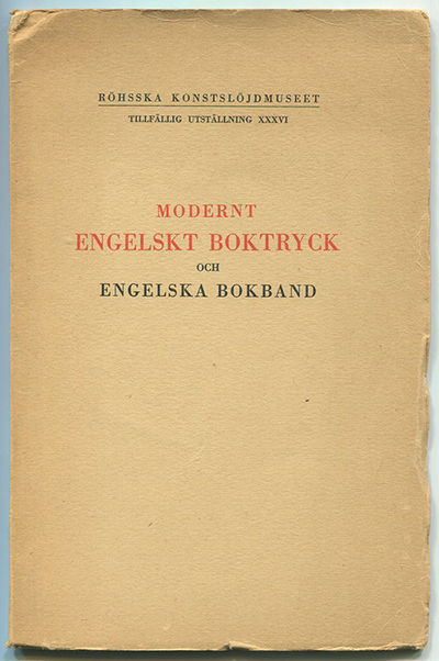 Modernt engelskt boktryck och engelska bokband.