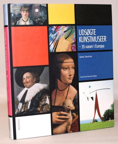 Udsøgte kunstmuseer - 35 oaser i Europa.