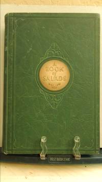 The Edgewater Beach hotel salad book, by Arnold Shircliffe - Hardcover - 1926 - from ThriftBooks (SKU: 1318489039)