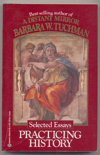 image of Practicing History: Selected Essays