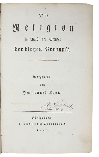 Die Religion innerhalb der Grenzen der blossen Vernunft. - [ONE OF NO MORE THAN A HANDFUL COPIES ON SPECIAL PAPER, GIVEN BY KANT TO HIS CLOSE FRIEND HASSE] (photo 5)