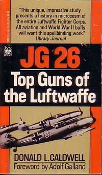 J G 26 Top Guns Of The Luftwaffe