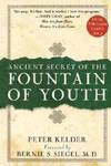 Ancient Secret Of the Fountain Of Youth