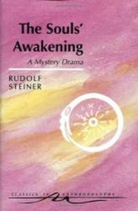 image of The Souls' Awakening : Soul and Spiritual Events in Dramatic Scenes