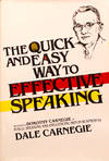 The Quick and Easy Way to Effective Speaking