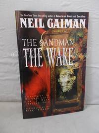 The Wake: The Sandman Volume Ten by Gaiman, Neil -  