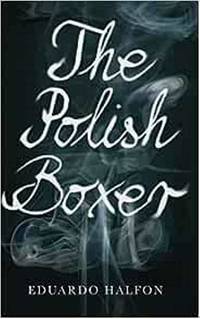 The Polish Boxer (B-Format Paperback)