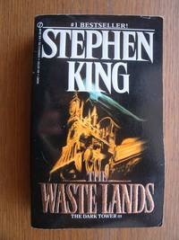 The Waste Lands: The Dark Tower III by King, Stephen - 1993