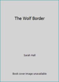 The Wolf Border