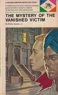 The Mystery of the Vanished Victim by Queen Jr., Ellery