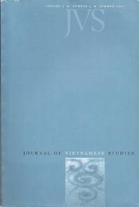 Journal of Vietnamese Studies, Volume 2, Number 2, Summer 2007 by Lam, Mariam Beevi and Peter Zinoman - 2007