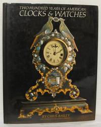 Two Hundred Years of American Clocks & Watches.…