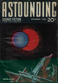 ASTOUNDING Science Fiction: September, Sept. 1940 (&quot;Slan!&quot;) by Astounding (A. E. van Vogt; Robert Heinlein; Ross Rocklynne; Kurt von Rachen - aka L. Ron Hubbard; Isaac Asimov; Vic Phillips) - 1940