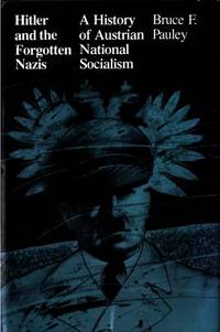Hitler and the forgotten Nazis. A History of…