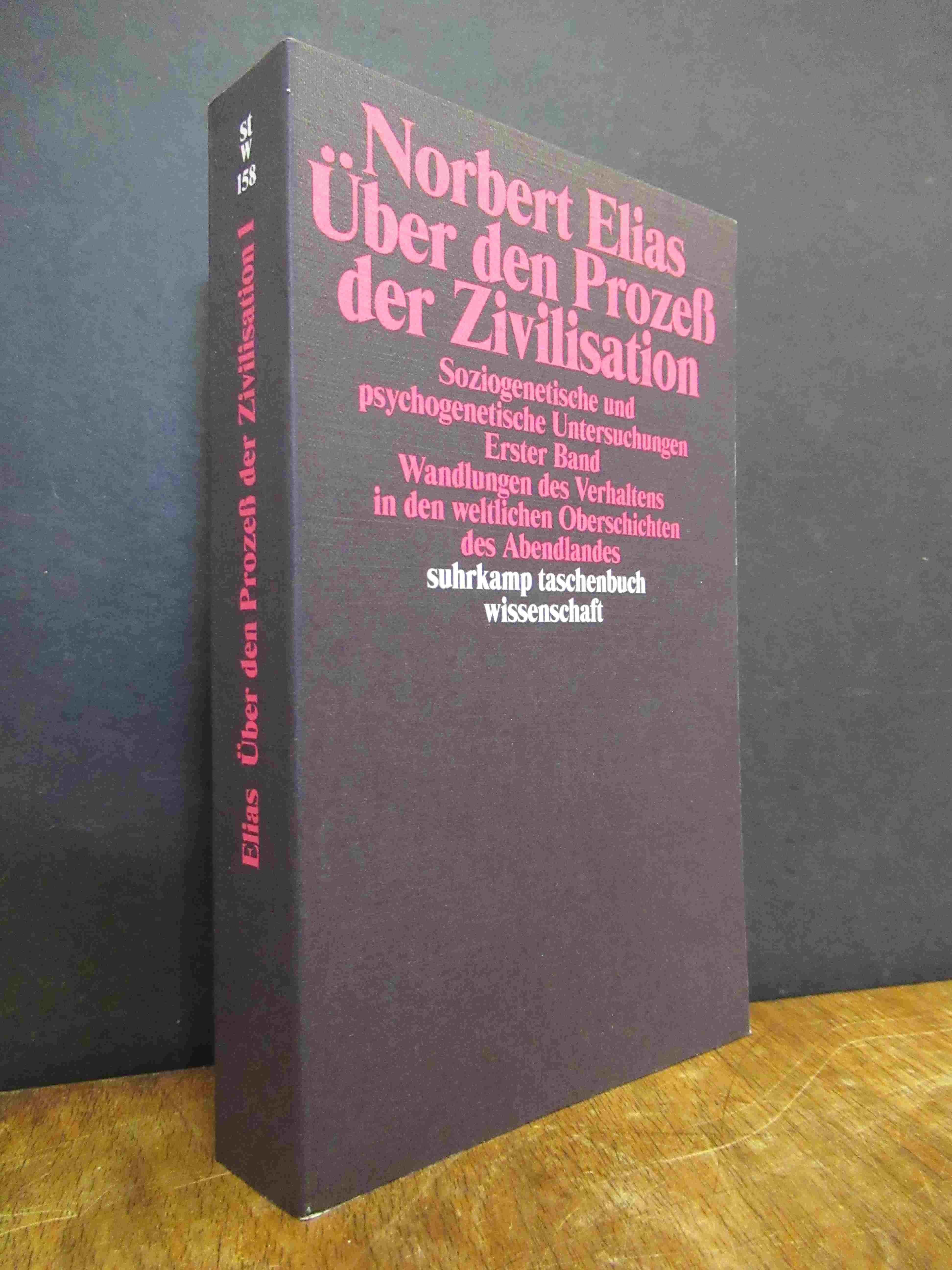 Über den Prozess der Zivilisation - Soziogenetische und