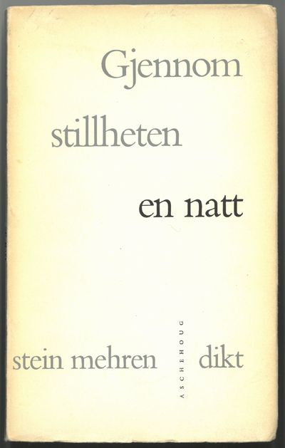 Gjennom stillheten en natt. Dikt av (...).