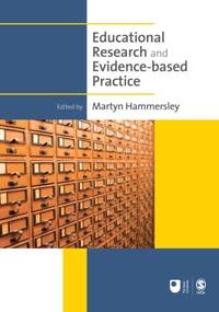 Educational Research and Evidence-based Practice (Published in association with The Open University)