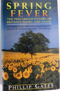 Spring Fever: Precarious Future of Britain's Flora and Fauna