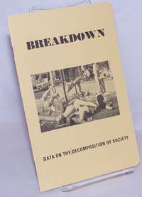 Breakdown, data on the decomposition of society