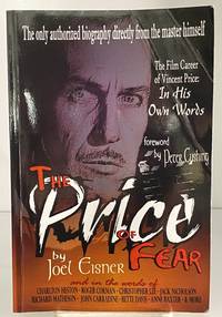 The Price of Fear: The Film Career of Vincent Price, In His Own Words