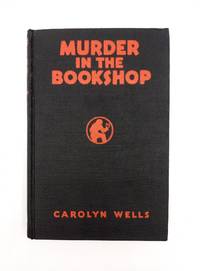 Murder in the Bookshop; A Fleming Stone Detective Novel by Carolyn Wells - 1936