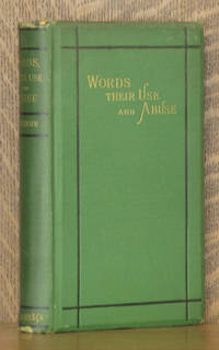 image of WORDS; THEIR USE AND ABUSE